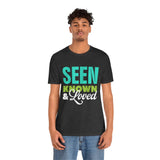 GC26 - Seen Known & Loved Inspirational T-Shirt