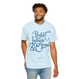 GC26 - Perfect Infinite & Eternal Inspirational T-Shirt
