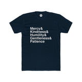 GC26 Mercy & Kindness & Humility & Gentleness & Patience T-Shirt