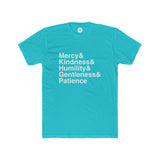 GC26 Mercy & Kindness & Humility & Gentleness & Patience T-Shirt