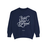 Perfect Infinite & Eternal Garment-Dyed Sweatshirt