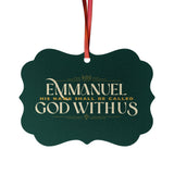 Emmanuel God with us Aluminum Christmas Ornament