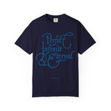 GC26 - Perfect Infinite & Eternal Inspirational T-Shirt