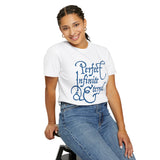 GC26 - Perfect Infinite & Eternal Inspirational T-Shirt