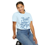 GC26 - Perfect Infinite & Eternal Inspirational T-Shirt