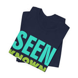 GC26 - Seen Known & Loved Inspirational T-Shirt